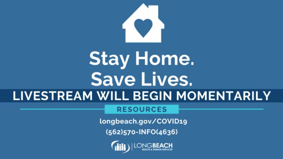 Long Beach Enters Second Phase of “Safer at Home”
