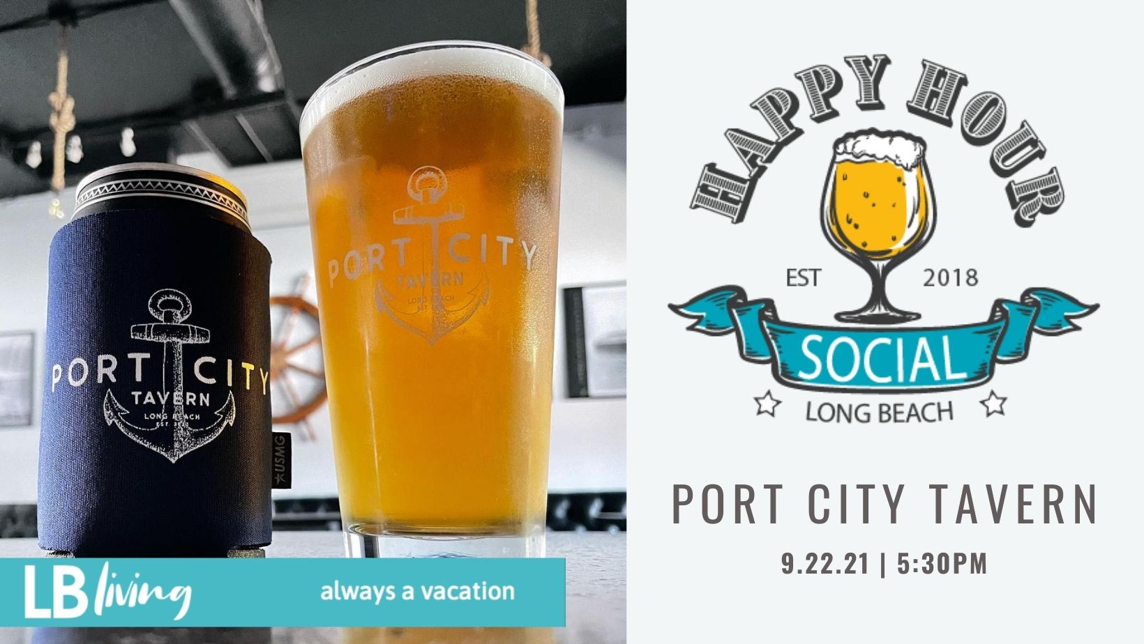 LB Livings presents Happy Hour Social at Port City Tavern