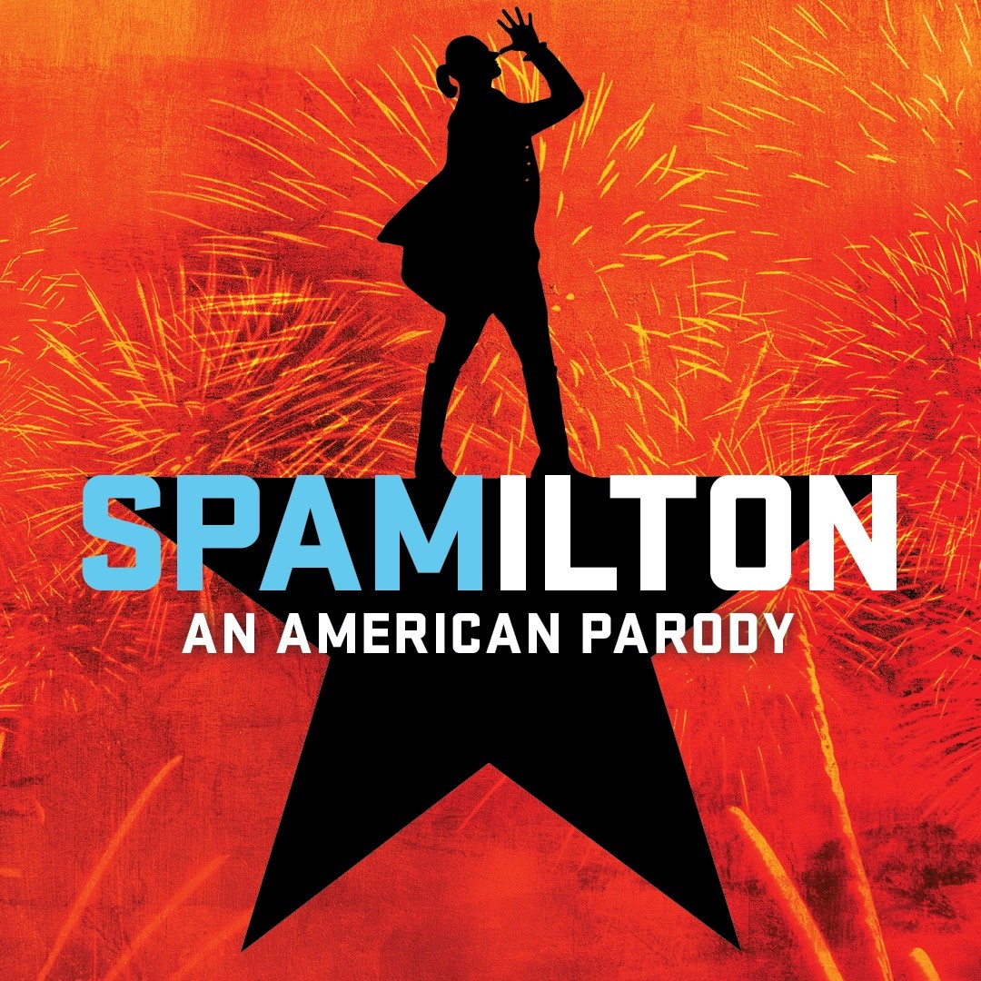 Musical Theatre West Presents “Spamilton: An American Parody”
